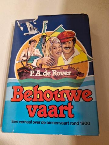 Behouwe Vaart - P.A. de Rover - Binnenvaart 1900 beschikbaar voor biedingen