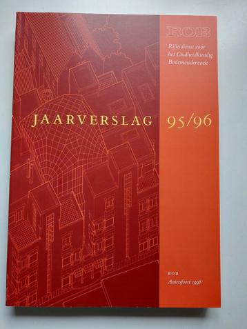 Rijksdienst Oudheidkundig Bodemonderzoek Jaarverslag 1995/96 beschikbaar voor biedingen