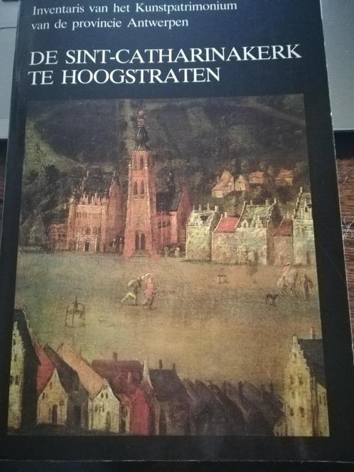 De Sint-Catharinakerk te Hoogstraten +St.Jan Den Bosch, Boeken, Kunst en Cultuur | Architectuur, Zo goed als nieuw, Stijl of Stroming