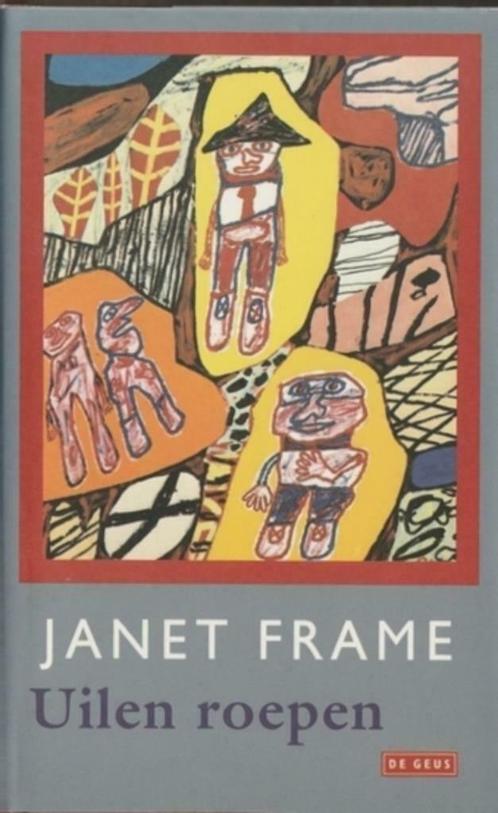 Uilen roepen - Janet Frame (Hardcover)**, Boeken, Romans, Zo goed als nieuw, Nederland, Ophalen of Verzenden