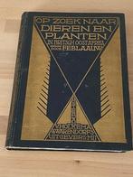 Op zoek naar dieren en planten in Britsch Oost Afrika 1927, Boeken, Overige Boeken, Ophalen of Verzenden, F. E. Blaauw