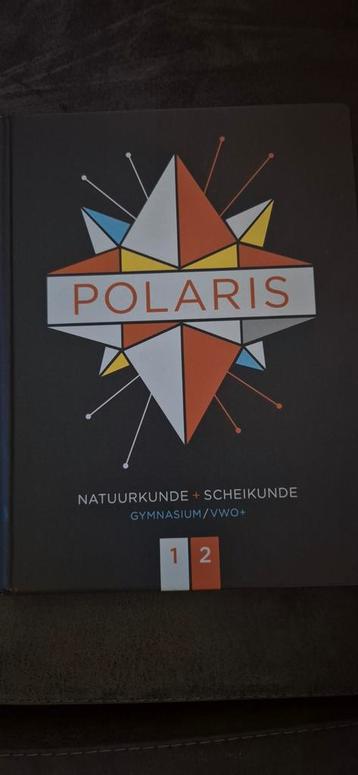 Polaris Natuurkunde + Scheikunde Gymnasium/VWO+. beschikbaar voor biedingen