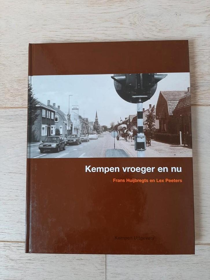 Kempen vroeger en nu - 9789066573512, Boeken, Geschiedenis | Stad en Regio, Ophalen of Verzenden