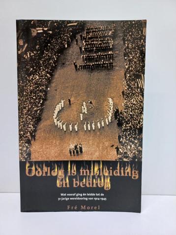 Fré Morel - Oorlog is misleiding en bedrog beschikbaar voor biedingen