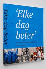 Het Albert Schweitzer ziekenhuis - Van toen en nu (2008), Verzenden, 20e eeuw of later, Zo goed als nieuw