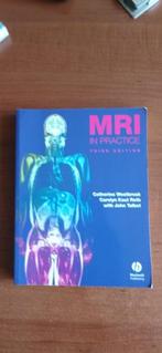MRI in practice 3th edition., Catherine Westbrook, Zo goed als nieuw, Beta, HBO