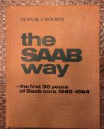 The saab way : first 35 years of saab klassieker oldtimer, Boeken, Ophalen of Verzenden, Overige merken