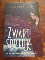 Claudia Gray - Zwartspreuk, Ophalen of Verzenden, Zo goed als nieuw, Claudia Gray