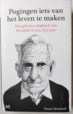 Pogingen iets van het leven te maken. ISBN 9789029089975., Gelezen, Verzenden, Hendrik Groen, Anekdotes en Observaties