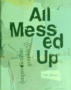 Anna Gerber, All messed up, Ophalen of Verzenden, Gelezen