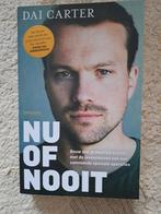 Nu of Nooit - Dai Carter, Ophalen of Verzenden, Zo goed als nieuw, Dai Carter, Overige