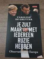 Je Zult Maar Met Iedereen Ruzie Hebben - Caroline de Gruyter, Ophalen of Verzenden, Gelezen, Caroline de Gruyter