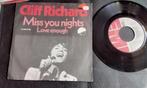 Cliff Richard Miss You Nights / Love Enough Single, Pop, 7 inch, Zo goed als nieuw, Verzenden