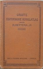 Groote Historische Schoolatlas - Hettema, Gelezen, Overige atlassen, Ophalen of Verzenden, 1800 tot 2000