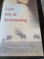 B. Esstman - Laat mij de herinnering, Boeken, Ophalen of Verzenden, Nederland, B. Esstman, Zo goed als nieuw