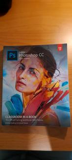 Adobe Photoshop CC Classroom in a Book, Ophalen of Verzenden, Zo goed als nieuw, Software, Andrew Faulkner & Conrad Chavez