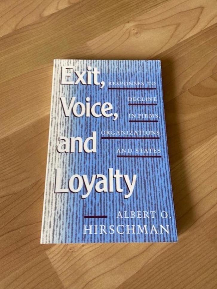 Exit Voice & Loyalty - Alberto O Hirschman, Boeken, Economie, Management en Marketing, Gelezen, Ophalen of Verzenden