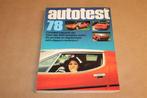Autotest '78. Compleet overzicht meer dan 1450 auto's.