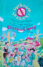 Verboden Te Aaien Over Ons Schoolkamp Vol Maffe Dieren & Bij, Elisabeth Honey., Ophalen of Verzenden, Zo goed als nieuw, Fictie