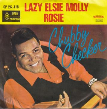 Chubby Checker - Rosie / Lazy Elsie Molly  beschikbaar voor biedingen