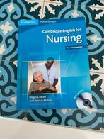 boeken hbo Verpleegkunde; Cambridge English for nursing , Nieuw, Ophalen of Verzenden, HBO, Alpha