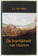 Valen, L.J. van - De heerlijkheid van Libanon