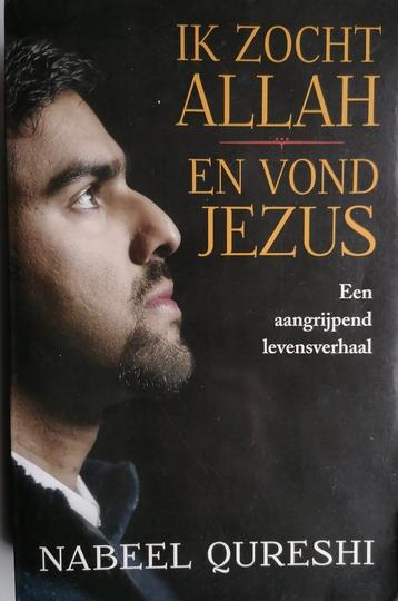 Ik zocht Allah en vond Jezus beschikbaar voor biedingen