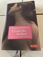 Elisabeths dochter - Marianne Fredriksson, Boeken, Ophalen of Verzenden, Zo goed als nieuw, Nederland