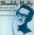 Buddy Holly - Brown-eyed handsome man (vinyl single), Gebruikt, Verzenden, 7 inch, Single