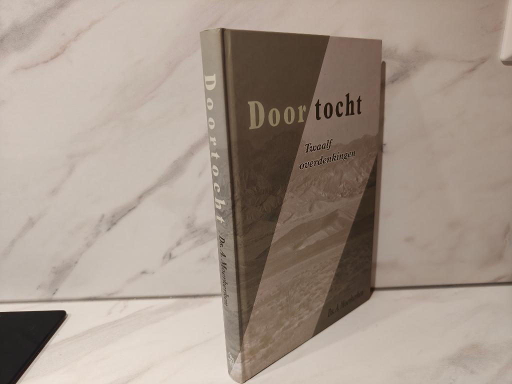 Ds. A. Moerkerken: Doortocht.   Twaalf overdenkingen, Ophalen of Verzenden, Gelezen, Christendom | Protestants