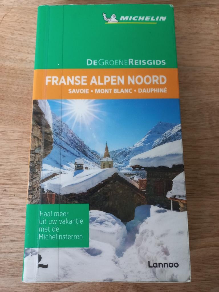 Michelin Groene Reisgids Franse Alpen Noord, Boeken, Michelin, Budget, Ophalen of Verzenden, Zo goed als nieuw