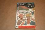 Tortilla Flat. John Steinbeck. 2e druk 1963., Ophalen of Verzenden, Gelezen