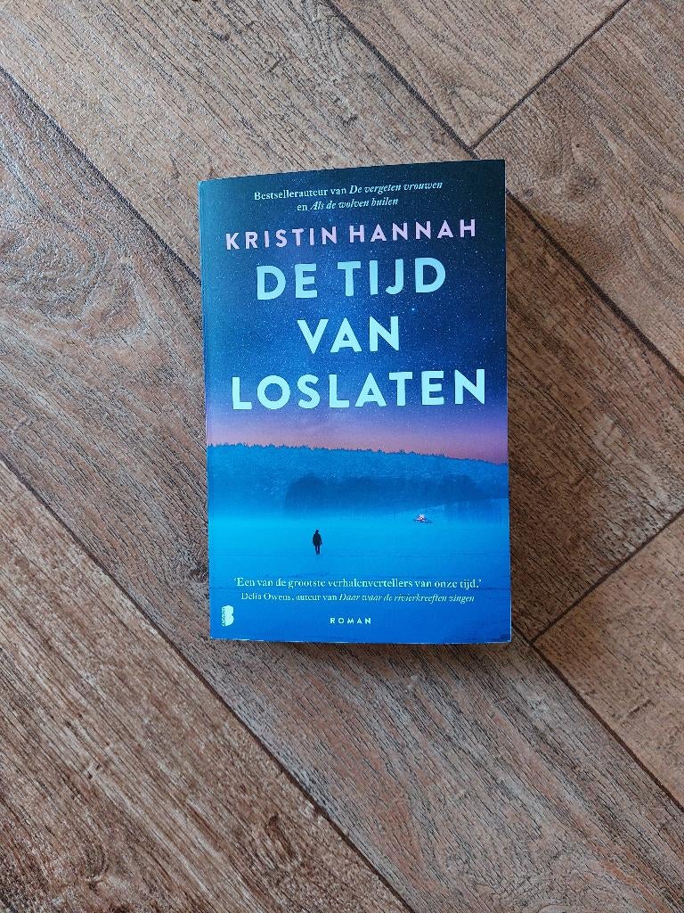 De tijd van loslaten Kristin Hannah, Ophalen of Verzenden, Nieuw, Kristin Hannah