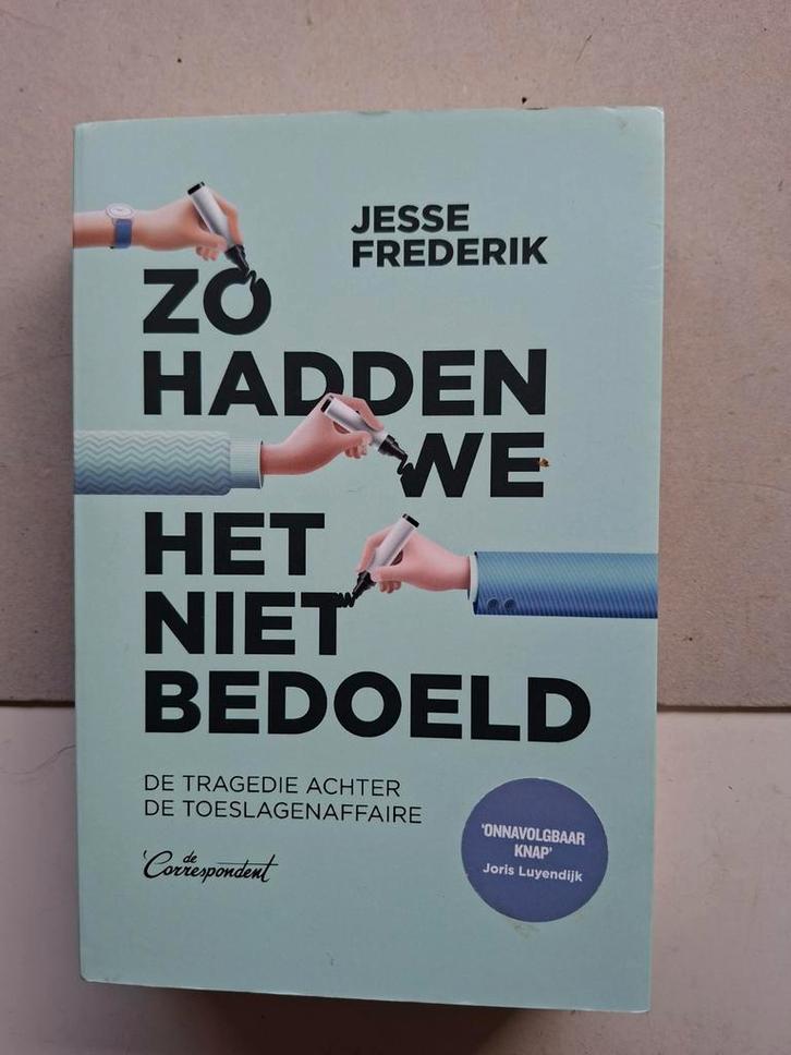 Jesse Frederik - Zo hadden we het niet bedoeld, Boeken, Overige Boeken, Zo goed als nieuw, Verzenden