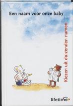 Namenboek - Een Naam Voor Onze Baby BOEK 9789021528427, Ophalen of Verzenden, Zo goed als nieuw, Zwangerschap en Bevalling, Marc Van der Plasse