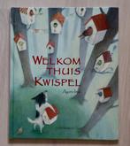 Welkom Thuis Kwispel - Ayano Imai - De Vier Windstreken, Ayano Imai, Fictie algemeen, Jongen of Meisje, Ophalen of Verzenden