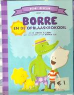 Borre en de opblaaskrokodil - Jeroen Aalbers - hardcover, Boeken, Gelezen, 5 of 6 jaar, Fictie algemeen, Jongen of Meisje