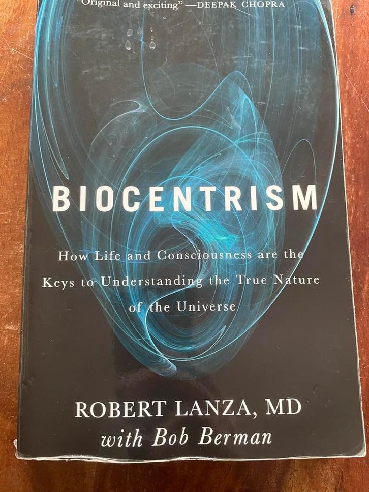 Biocentrism - Robert Lanza (beschadigd), Boeken, Esoterie en Spiritualiteit, Gelezen, Achtergrond en Informatie, Ziel of Sterfelijkheid