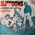 1968	Buffoons			Goodbye My Love, Verzenden, 7 inch, Single, Zo goed als nieuw
