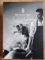 Big Green Egg's Flavour Fair - Chef's Favourite Recipes, Gezond koken, Big Green Egg, Hoofdgerechten, Ophalen of Verzenden
