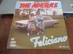 The Adera's - Feliciano / Een Leven Zoals.. - 1982, Cd's en Dvd's, Vinyl Singles, Nederlandstalig, Gebruikt, Verzenden