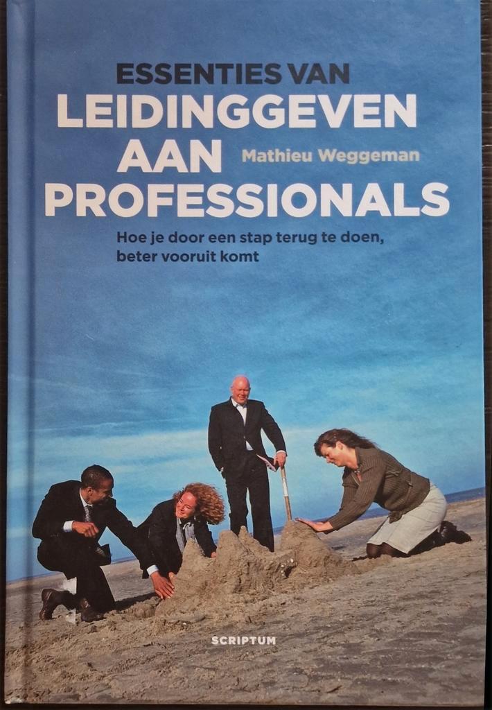 Essenties van leidinggeven aan professionals, Boeken, Wetenschap, Zo goed als nieuw, Ophalen of Verzenden