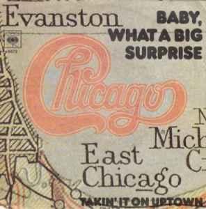 Chicago - Baby, What A Big Surprise Vinyl / 1977/ VG+ / 2093 beschikbaar voor biedingen
