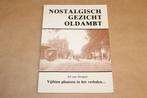 Oldambt in het Verleden — Nostalgisch Gezicht — 1982, Ophalen of Verzenden, Gelezen