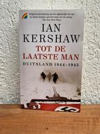 Ian Kershaw - Tot de laatste man, Boeken, Ian Kershaw, Ophalen of Verzenden, Zo goed als nieuw, 20e eeuw of later