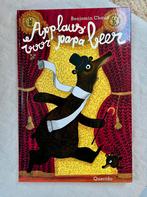 Applaus voor papa beer -  Benjamin Chaud, Ophalen of Verzenden, Zo goed als nieuw