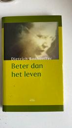 Dietrich Bonhoeffer - Beter dan het leven, Ophalen of Verzenden, Zo goed als nieuw, Dietrich Bonhoeffer