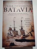 Batavia / P. Fitzsimons / ISBN 9789045210391 ( VOC ), Ophalen, Zo goed als nieuw, Peter Fitzsimons