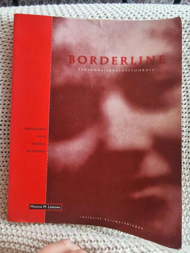 M.M. Linehan - Borderline persoonlijkheidsstoornis, Boeken, Psychologie, Zo goed als nieuw, Ophalen of Verzenden