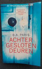 B.A. Paris- Achter gesloten deuren, Boeken, Thrillers, Ophalen of Verzenden, Gelezen, B.A. Paris